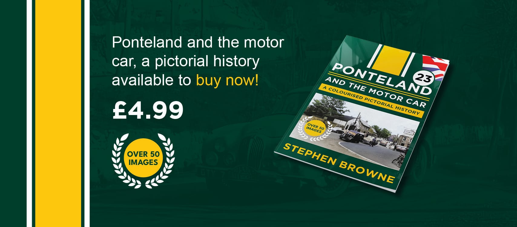 Ponteland And The Motor Car - A Pictorial History